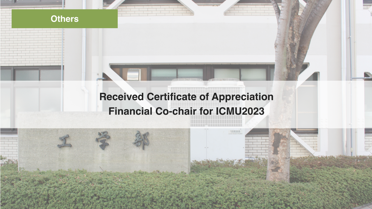 Received Certificate of Appreciation for ICMU2023