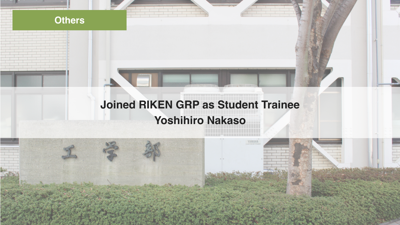 Joined Knowledge Acquisition and Dialogue Research Team at RIKEN GRP as Student Trainee